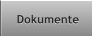 Dokumente Dokumente